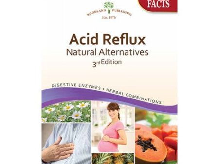 Acid Reflux 3rd Edition 40 Pages By Woodland Publishing Fashion